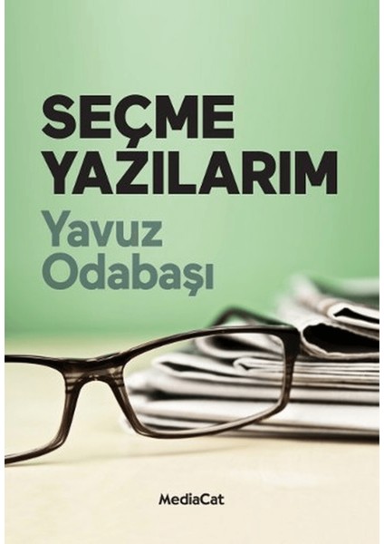 Seçme Yazılarım