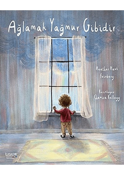 Ağlamak Yağmur Gibidir
