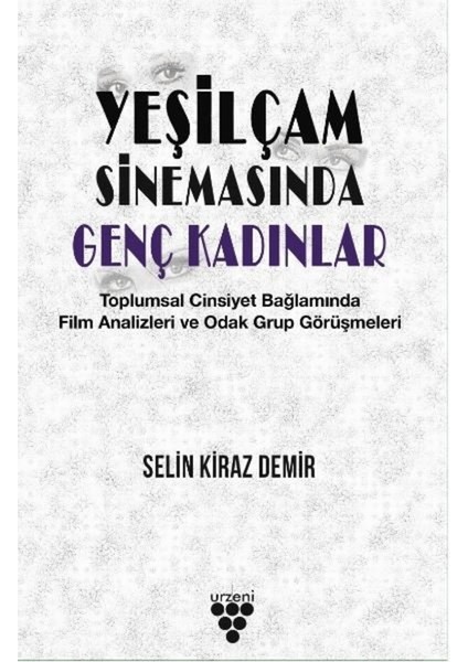 Yeşilçam Sinemasında Genç Kadınlar