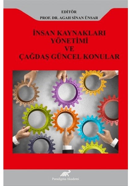 Insan Kaynakları Yönetimi ve Çağdaş Güncel Konular