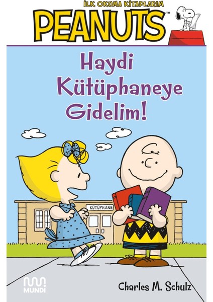 Peanuts: Haydi Kütüphaneye Gidelim!