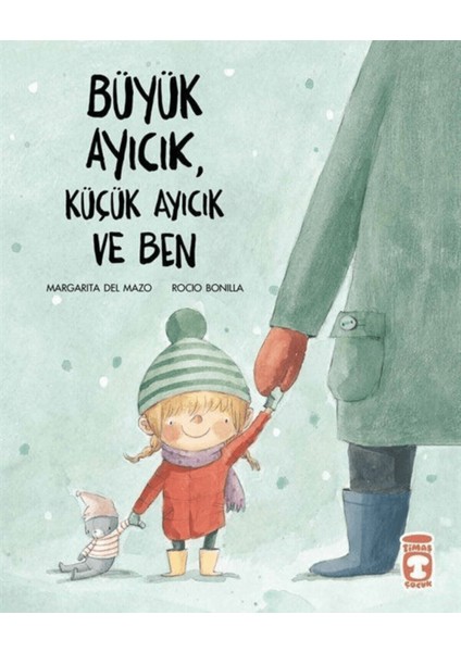 Büyük Ayıcık, Küçük Ayıcık ve Ben