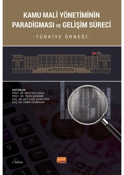 Kamu Mali Yönetiminin Paradigması ve Gelişim Süreci - Türkiye Örneği