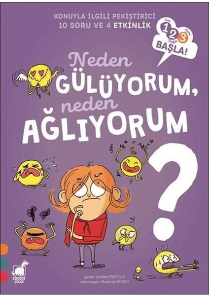 Neden Gülüyorum, Neden Ağlıyorum? - 123 Başla Serisi