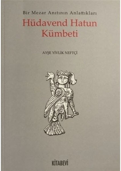 Hüdavend Hatun Kümbeti