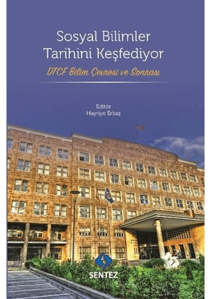 Sosyal Bilimler Tarihini Keşfediyor