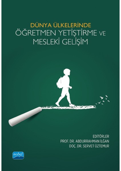 Dünya Ülkelerinde Öğretmen Yetiştirme ve Mesleki Gelişim