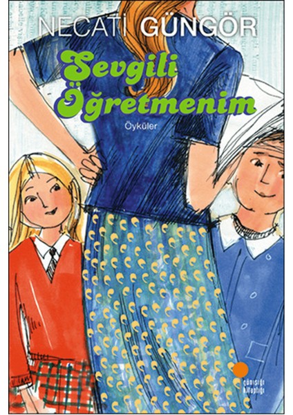 Sevgili Öğretmenim