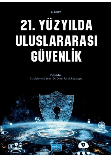 21. Yüzyılda Uluslararası Güvenlik
