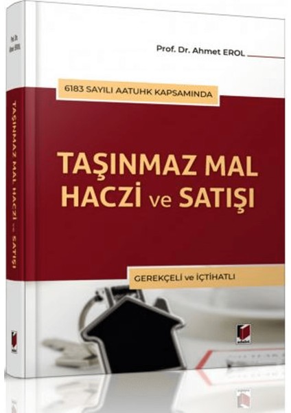 Taşınmaz Mal Haczi ve Satışı