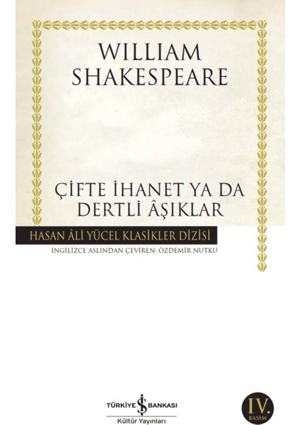Çifte Ihanet Ya Da Dertli Aşıklar