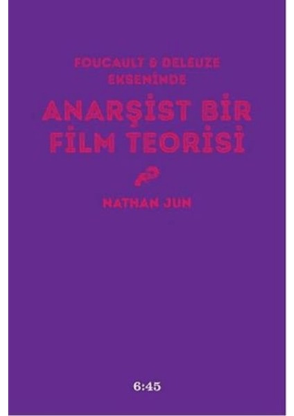 Anarşist Bir Film Teorisi