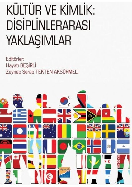 Kültür ve Kimlik: Disiplinlerarası Yaklaşımlar
