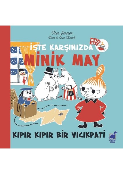 Kıpır Kıpır Bir Vıcıkpati - Işte Karşınızda Minik May