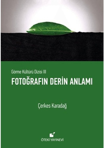 Fotoğrafın Derin Anlamı