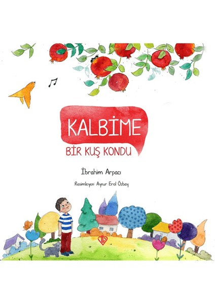 Kalbime Bir Kuş Kondu