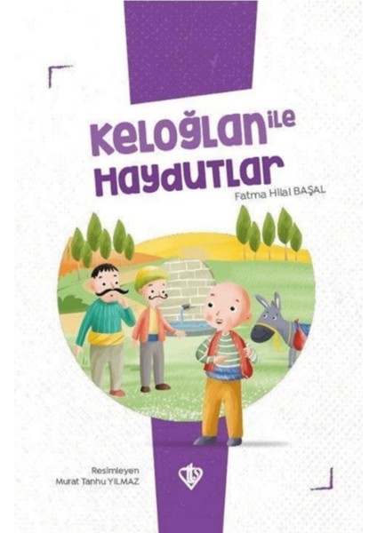Keloğlan Ile Haydutlar