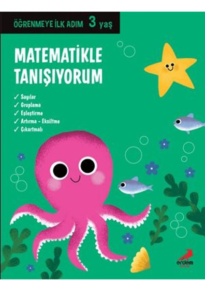 Matematikle Tanışıyorum - Öğrenmeye Ilk Adım (3 Yaş)