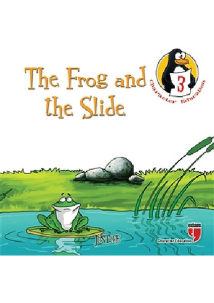 The Frog And The Slide (Justice) - Character Education Stories 3