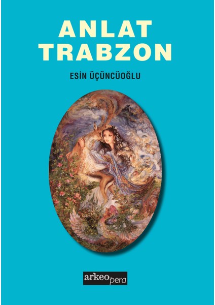 Anlat Trabzon