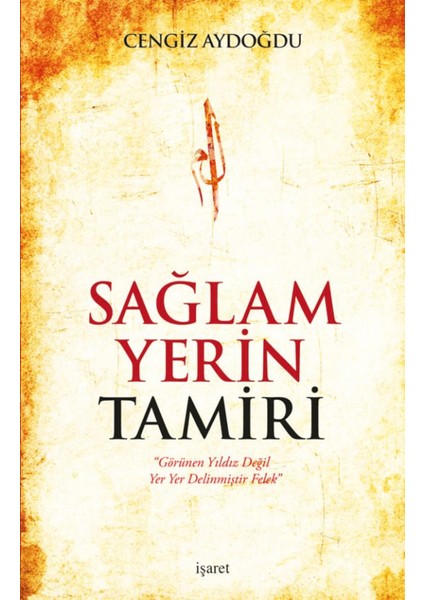 Sağlam Yerin Tamiri