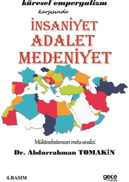 Insaniyet Adalet Medeniyet