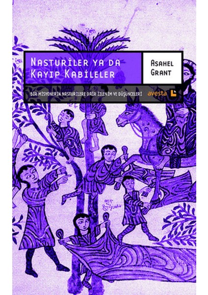 Nasturiler Ya Da Kayıp Kabileler