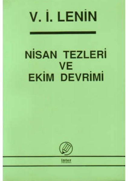 Nisan Tezleri ve Ekim Devrimi