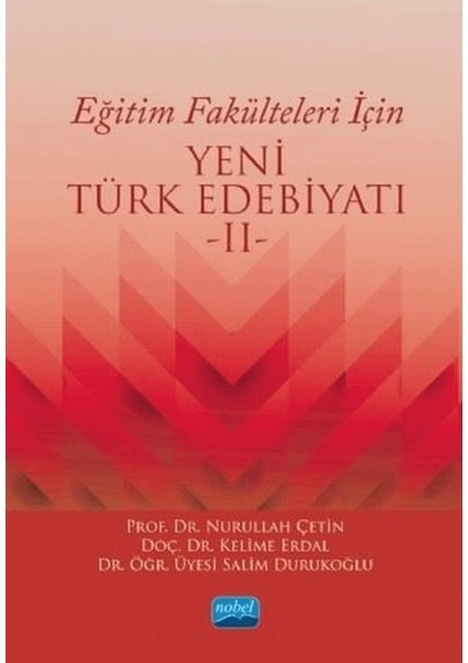 Eğitim Fakülteleri Için Yeni Türk Edebiyatı 2
