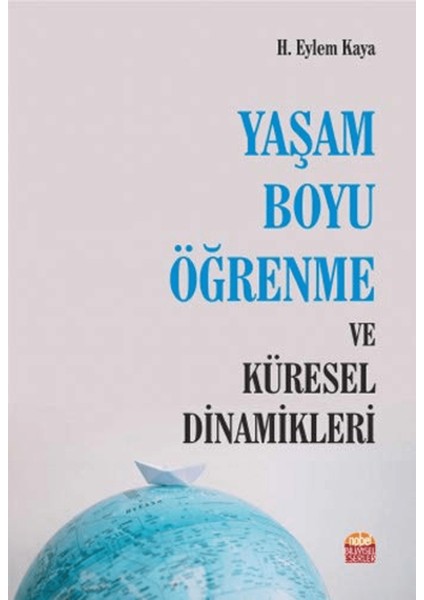 Yaşam Boyu Öğrenme ve Küresel Dinamikleri