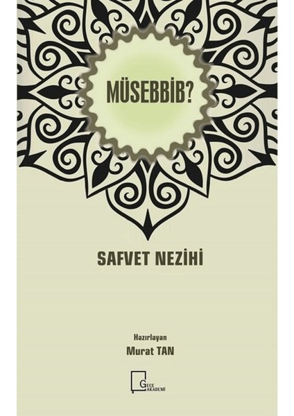 Müsebbib?