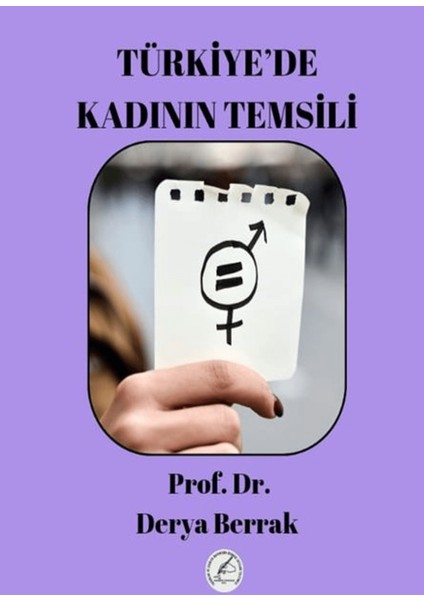 Türkiye’de Kadın Temsili