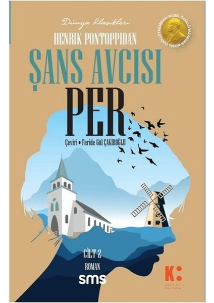 Şans Avcısı Per (2. Cilt)