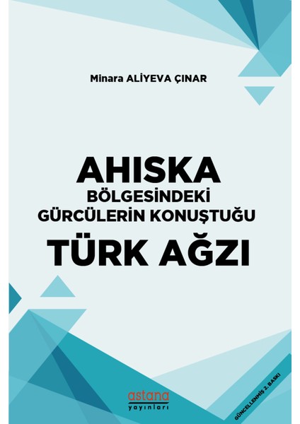 Ahıska Bölgesindeki Gürcülerin Konuştuğu Türk Ağzı
