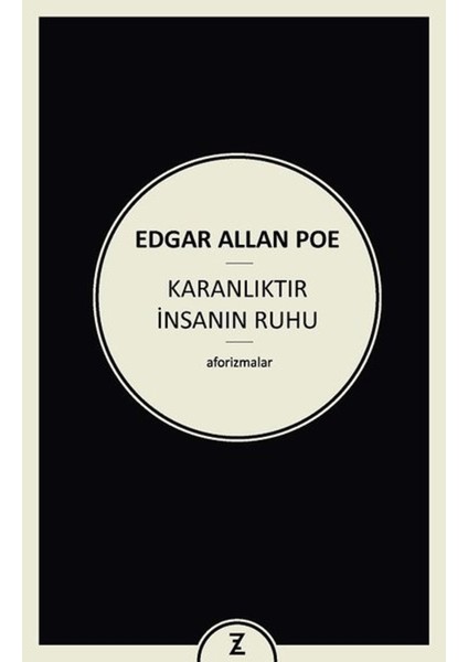 Karanlıktır Insanın Ruhu