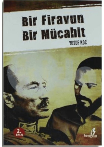 Bir Firavun Bir Mücahit