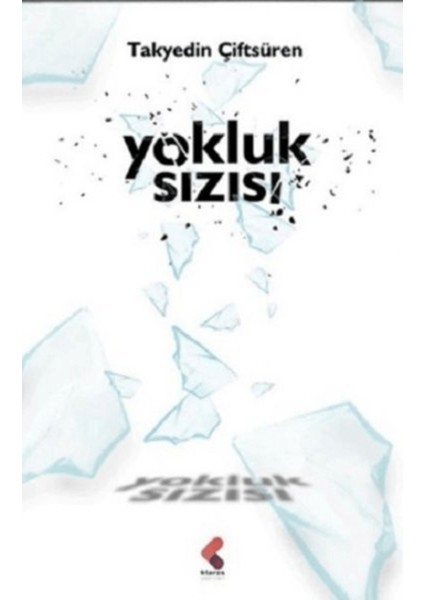 Yokluk Sızısı