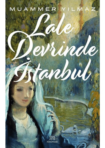 Lale Devrinde Istanbul