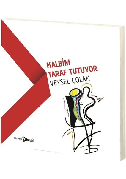 Kalbim Taraf Tutuyor