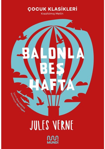 Balonla Beş Hafta