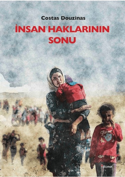 Insan Haklarının Sonu