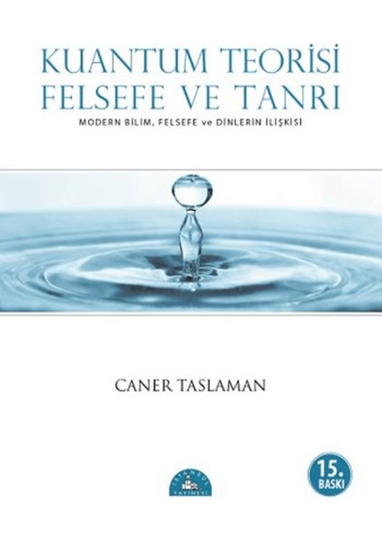 Kuantum Teorisi Felsefe ve Tanrı