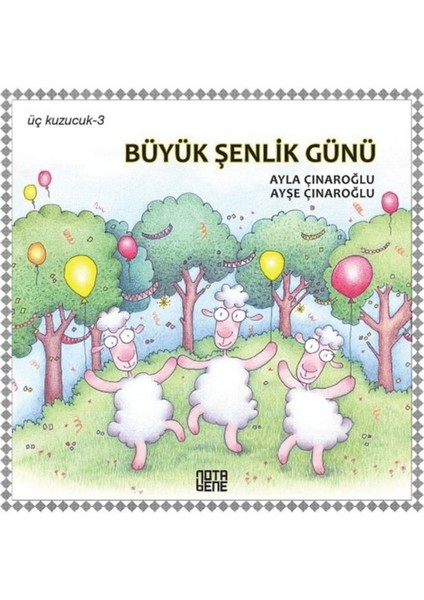 Büyük Şenlik Günü - Üç Kuzucuk 3