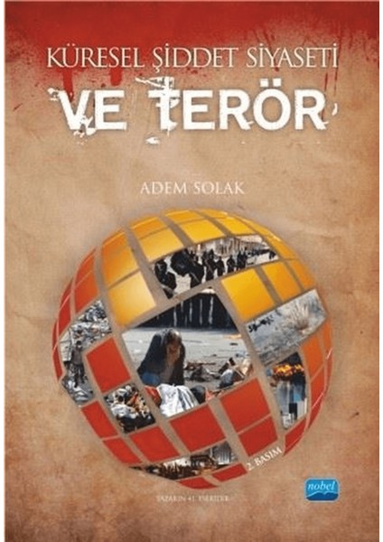 Küresel Şiddet Siyaseti ve Terör