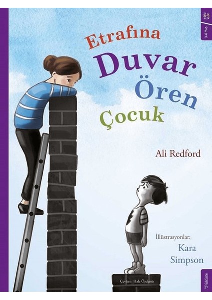 Etrafına Duvar Ören Çocuk
