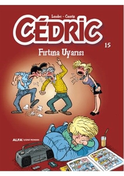 Cedric 15 - Fırtına Uyarısı
