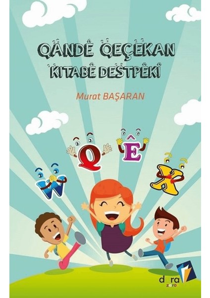 Qande Qeçekan Kitabe Destpeki