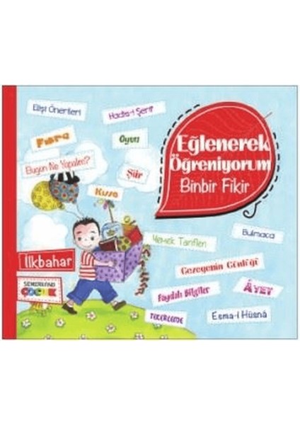 Eğlenerek Öğreniyorum - Binbir Fikir - Ilkbahar