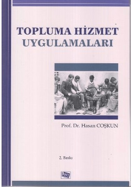 Topluma Hizmet Uygulamaları