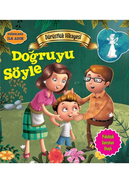 Dürüstlük Hikayesi: Doğruyu Söyle